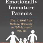Navigating the Journey of Adult Children of Emotionally Immature Parents