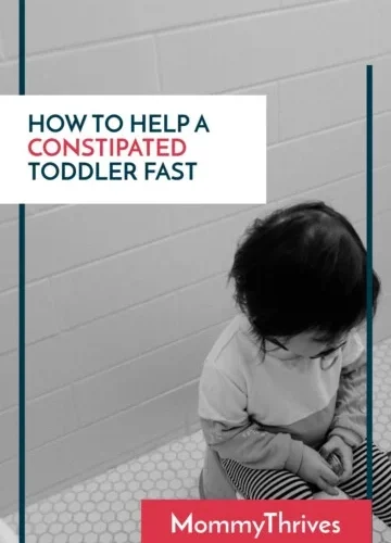 Quick and Safe Ways to Make Your Toddler Poop Instantly